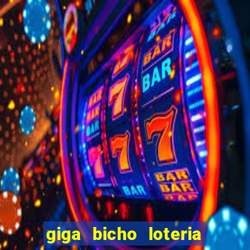 giga bicho loteria dos sonhos